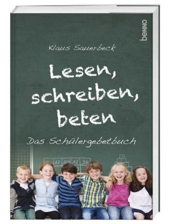 Lesen, schreiben, beten