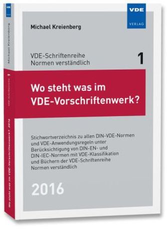 Wo steht was im VDE-Vorschriftenwerk? 2016