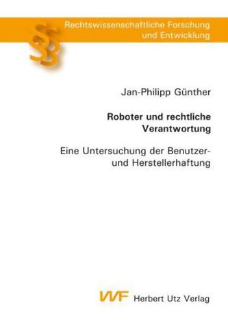 Roboter und rechtliche Verantwortung