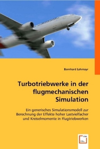 Turbotriebwerke in der flugmechanischen Simulation