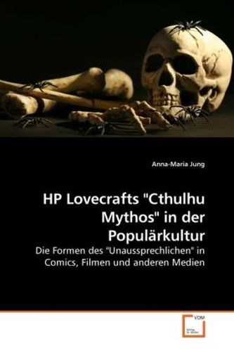 HP Lovecrafts 'Cthulhu Mythos' in der Populärkultur