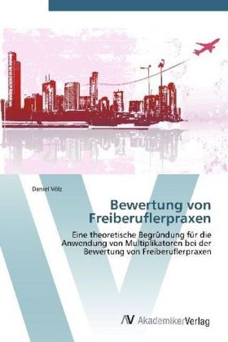 Bewertung von Freiberuflerpraxen