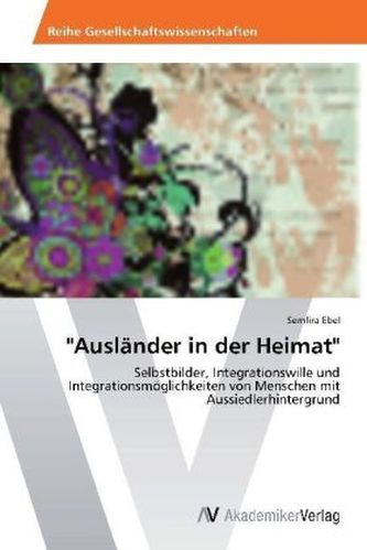 'Ausländer in der Heimat'