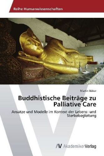 Buddhistische Beiträge zu Palliative Care