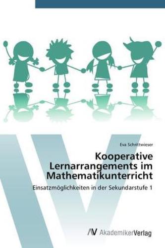 Kooperative Lernarrangements im Mathematikunterricht