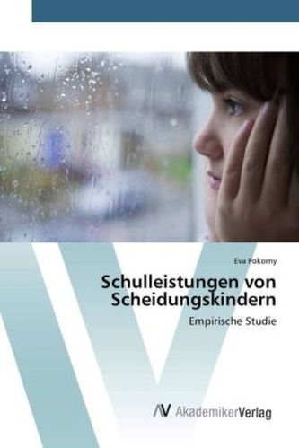 Schulleistungen von Scheidungskindern