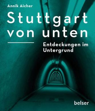 Stuttgart von unten