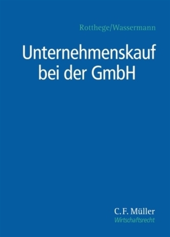 Unternehmenskauf bei der GmbH