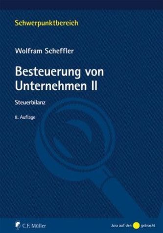 Besteuerung von Unternehmen. Bd.2