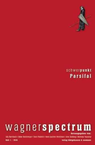 Schwerpunkt: Parsifal