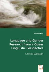 Language and Gender Research from a Queer Linguistic Perspective