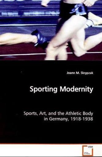 Sporting Modernity Sporting Modernity
