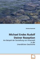 Michael Endes Rudolf Steiner Rezeption