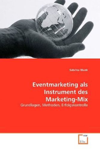 Eventmarketing als Instrument des Marketing-Mix