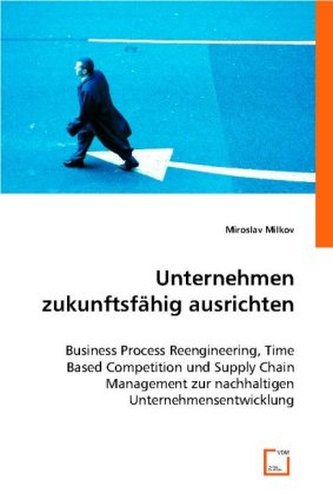 Unternehmen zukunftsfähig ausrichten