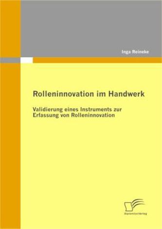Rolleninnovation im Handwerk Rolleninnovation im Handwerk