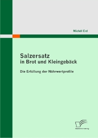 Salzersatz in Brot und Kleingebäck