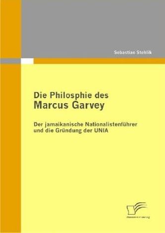 Die Philosphie des Marcus Garvey