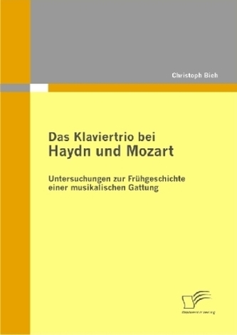 Das Klaviertrio bei Haydn und Mozart