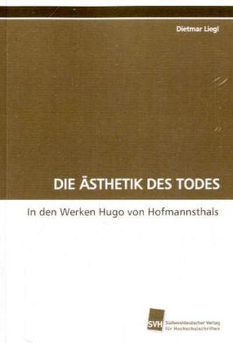 DIE ÄSTHETIK DES TODES