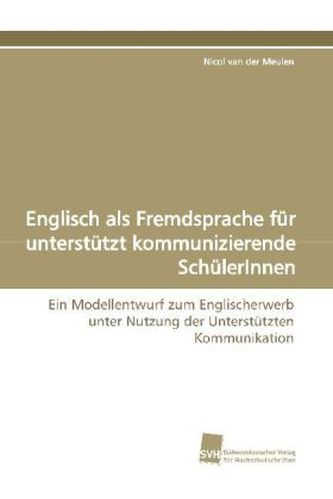 Englisch als Fremdsprache für unterstützt kommunizierende SchülerInnen
