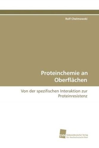 Proteinchemie an Oberflächen