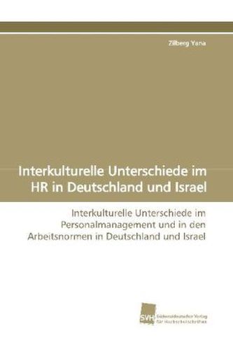 Interkulturelle Unterschiede im HR in Deutschland und Israel