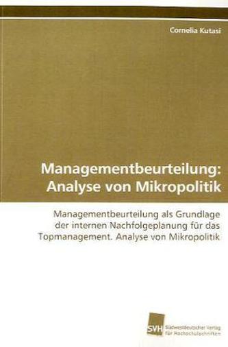 Managementbeurteilung: Analyse von Mikropolitik
