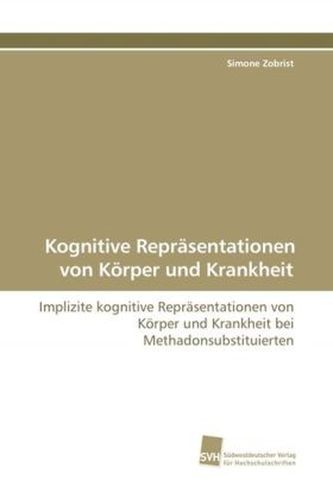 Kognitive Repräsentationen von Körper und Krankheit