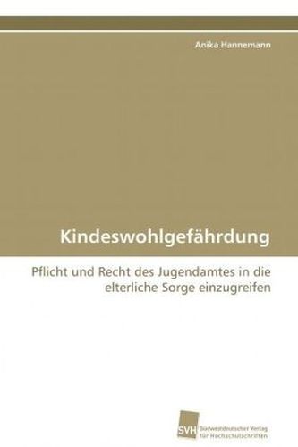 Kindeswohlgefährdung