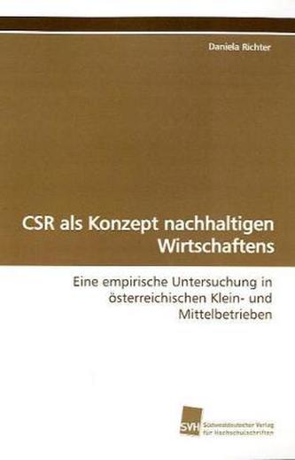 CSR als Konzept nachhaltigen Wirtschaftens