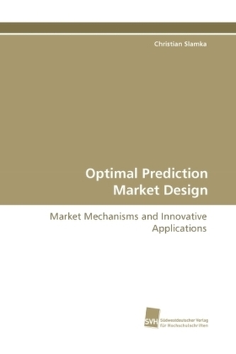 Optimal Prediction Market Design