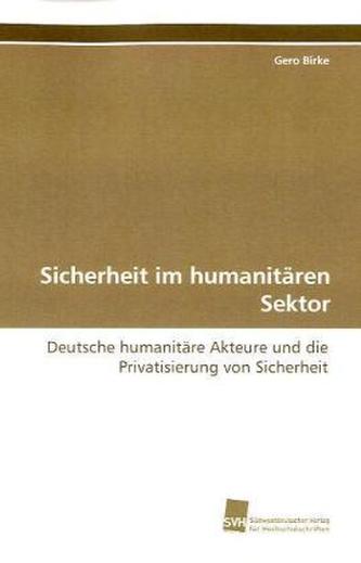 Sicherheit im humanitären Sektor