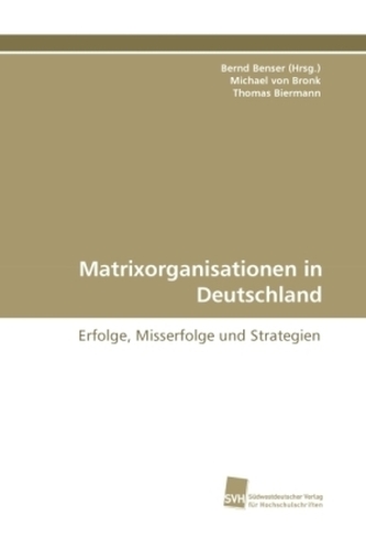 Matrixorganisationen in Deutschland