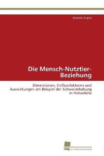 Die Mensch-Nutztier-Beziehung