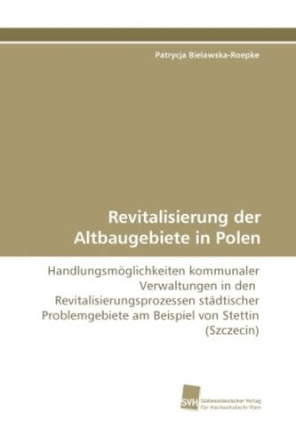 Revitalisierung der Altbaugebiete in Polen