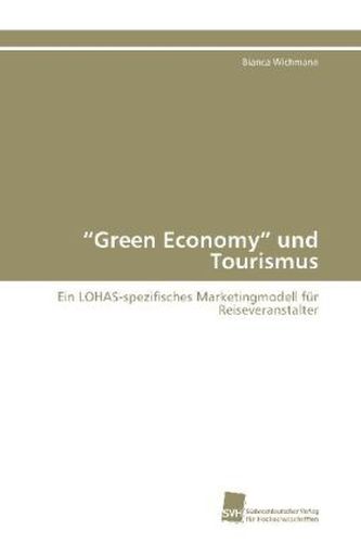 'Green Economy ' und Tourismus
