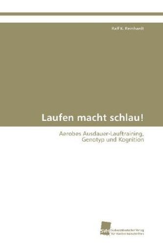 Laufen macht schlau!