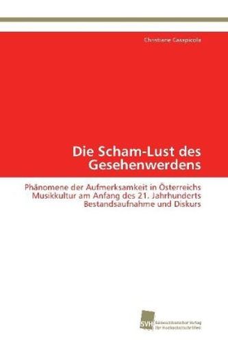 Die Scham-Lust des Gesehenwerdens