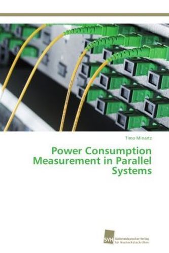 Power Consumption Measurement in Parallel Systems