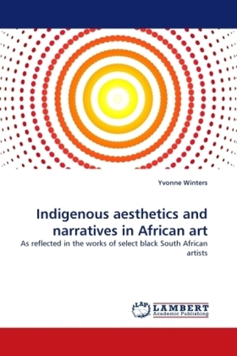 Indigenous aesthetics and narratives in African art