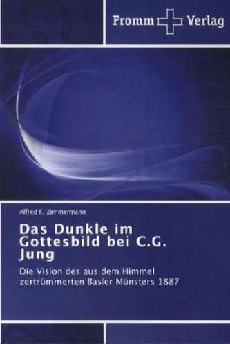 Das Dunkle im Gottesbild bei C.G. Jung