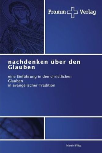 nachdenken über den Glauben