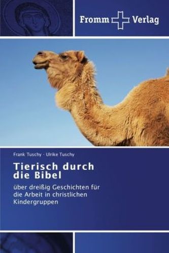 Tierisch durch die Bibel