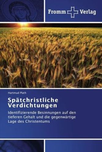 Spätchristliche Verdichtungen