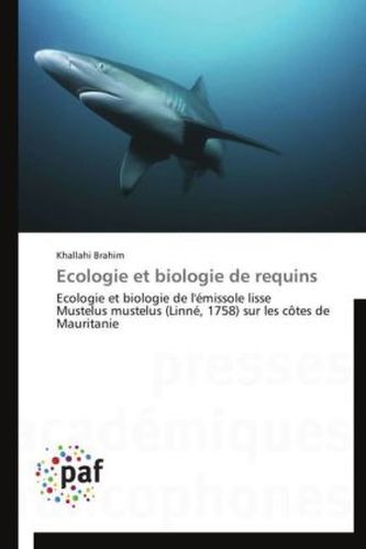 Ecologie et biologie de requins Ecologie et biologie de requins
