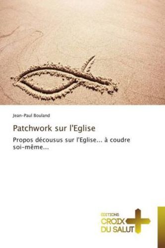 Patchwork sur l'Eglise