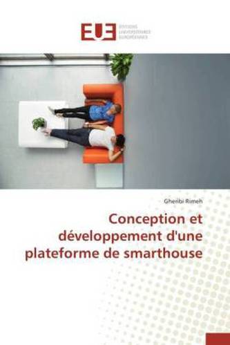 Conception et développement d'une plateforme de smarthouse Conception et développement d'une plateforme de smarthouse