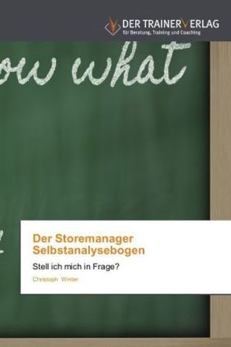 Der Storemanager Selbstanalysebogen Der Storemanager Selbstanalysebogen
