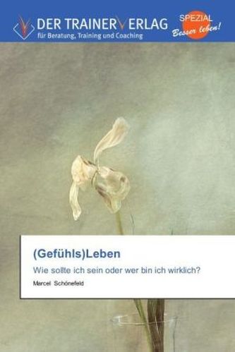 (Gefühls)Leben